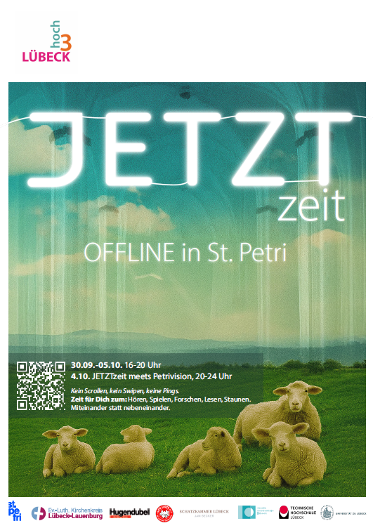 JETZTzeit – Offline in St. Petri JETZTzeit – Offline in St. Petri